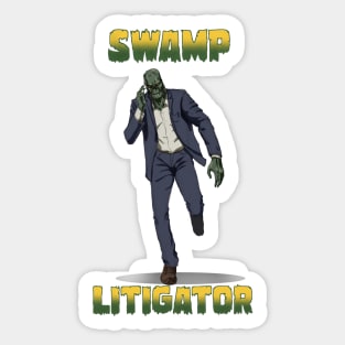 Swamp Litigator Sticker